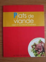 Plats de viande. Legers et pauvres en cholesterol