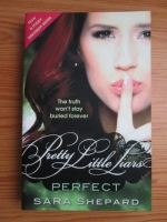 Sara Shepard - Pretty Little Liars. Perfect