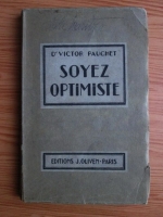 Victor-Pauchet - Soyez optimiste (1933)