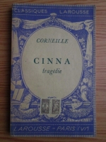 Corneille - Cinna. Tragedie (1933)