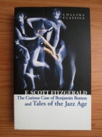 Anticariat: F. Scott Fitzgerald - The Curious Case of Benjamin Button and Tales of the Jazz Age