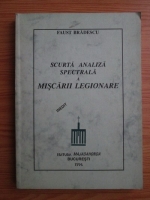 Faust Bradescu - Scurta analiza spectrala a miscarii legionare