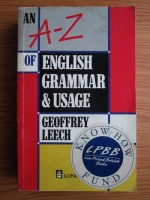 Anticariat: Geoffrey Leech - An A Z of English grammar and usage