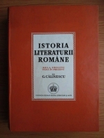 George Calinescu - Istoria literaturii romane dela origini pana in prezent (reproducere in facsimil a editiei din 1941)
