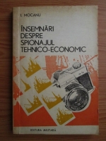 I. Mocanu - Insemnari despre spionajul tehnico-economic