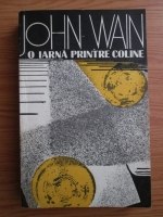 John Wain - O iarna printre coline