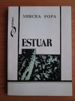 Mircea Popa - Estuar