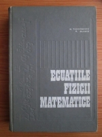 N. Teodorescu - Ecuatiile fizicii matematice