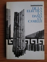 Anticariat: Nicolae Carandino - De la Electra la Dama cu Camelii