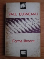 Paul Dugneanu - Forme literare