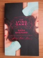 Sara Shepard - Pretty Little Liars. The Lying Game