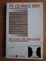 Anticariat: Simone de Beauvoir - Al doilea sex (volumul 1)