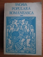 Anticariat: Snoava populara romaneasca (volumul 3)