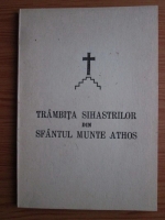 Trambita Sihastrilor din Sfantul Munte Athos