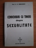 V. V. Zenkovsky - Convorbiri cu tinerii despre sexualitate