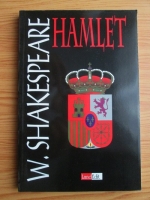 William Shakespeare - Hamlet, printul Danemarcei