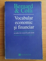 Yves Bernard - Vocabular economic si financiar, cu indice de termeni in patru limbi