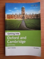 Sean P. Buckley - Getting into Oxford and Cambridge. 2015 Entry
