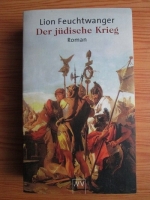 Lion Feuchtwanger - Der judische Krieg
