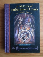 Lemony Snicket - The Carnivorus Carnival