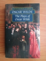 Oscar Wilde - The plays of Oscar Wilde