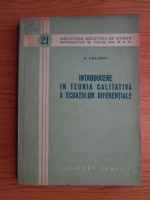 Aristide Halanay - Introducere in teoria calitativa a ecuatiilor diferentiale