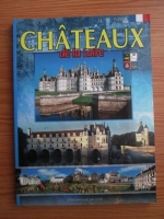 Chateaux de la Loire