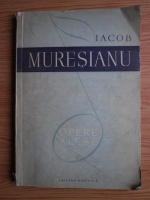 Iacob Muresianu - Opere alese