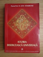 Ioan Ramureanu - Istoria bisericeasca universala