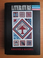 Laurie G. Kirszner, Stephen R. Mandell - Literature. Reading, reacting, writing