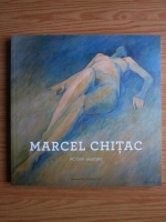 Marcel Chitac (album pictura, text bilingv rom-eng)