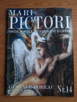 Mari Pictori, Nr. 14: Gustave Moreau si simbolistii
