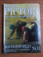 Mari Pictori, Nr. 15: Jean-Fracois Millet si Scoala de la Barbizon
