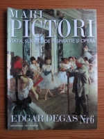 Mari Pictori, Nr. 6: Edgar Degas