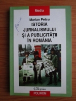 Marian Petcu - Istoria jurnalismului si a publicitatii in Romania