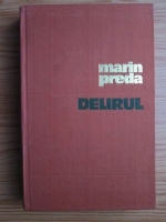 Marin Preda - Delirul