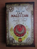 Anticariat: Michael Scott - The Magician. The Secrets of the Immortal Nicholas Flamel