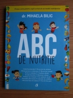 Mihaela Bilic - ABC de nutritie