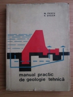 Mircea Pascu - Manual practic de geologie tehnica