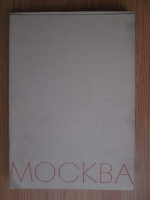 MOCKBA. Moscova. Album foto