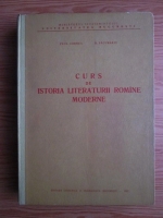 Paul Cornea - Curs de istoria literaturii romane moderne (1962)