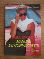 Simona Oprescu - Limba engleza. Manual de conversatie