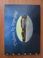 Tulcea in imagini