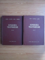 V. Andrei, A. Cozirski, I. Kraft, P. Winkler - Repararea tractoarelor (2 volume)