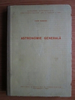 Victor Nadolschi - Astronomie generala