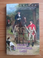 Anticariat: Virginia Henley - Piratul si frumoasa lady