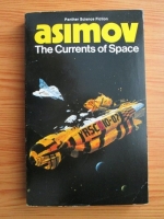Isaac Asimov - The currents of space