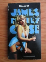 James Hadley Chase - Mallory
