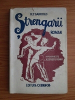 R. P. Garrold - Strengarii (1942)