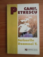 Anticariat: Camil Petrescu - Scrisorile Doamnei T